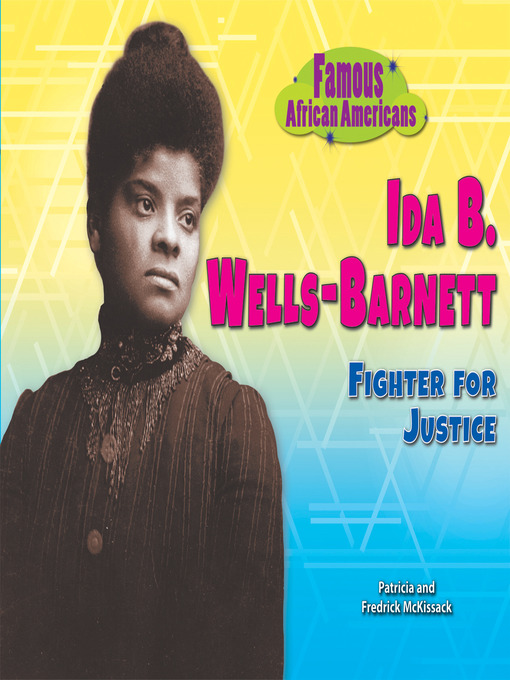Title details for Ida B. Wells-Barnett by Patricia McKissack - Available